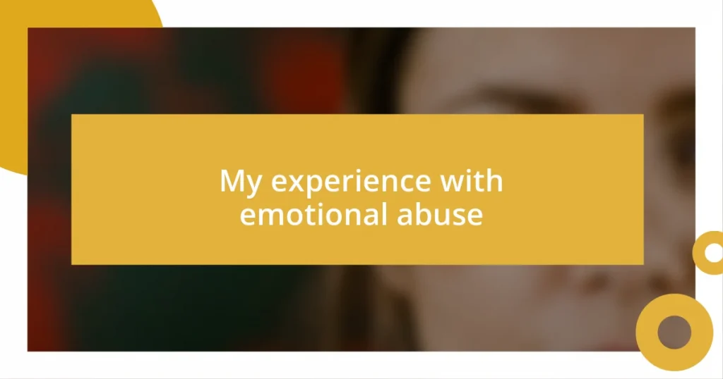 My experience with emotional abuse