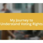 My Journey to Understand Voting Rights